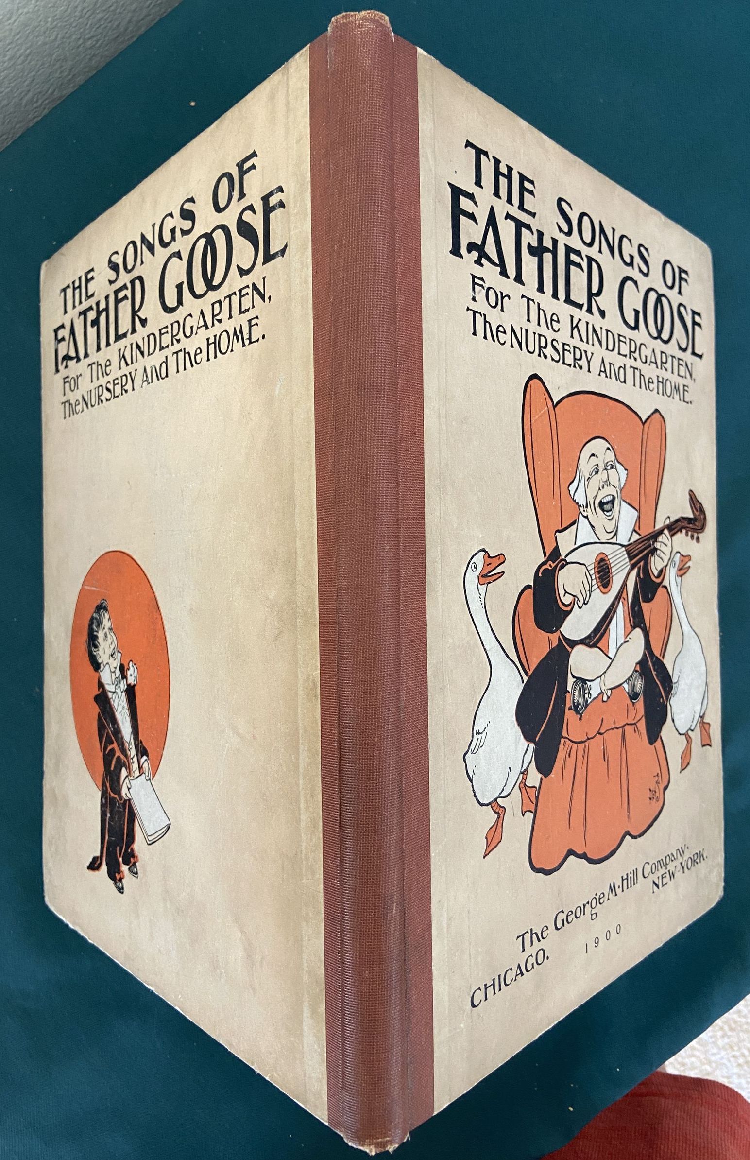 SONGS OF FATHER GOOSE L Frank Baum W W Denslow Oz 1st Edn 1900 Hill - Image 2