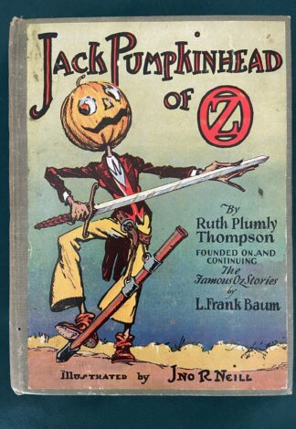 Jack Pumpkinhead of Oz 1st Edition Ruth plumly thompson