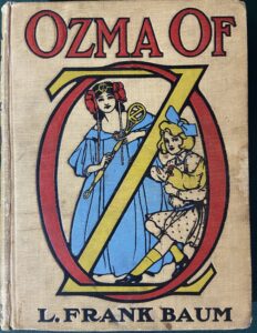 Ozma of Oz 1st Edition 1907 L Frank Baum