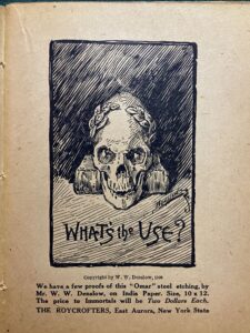 Philistine Roycroft W W Denslow What's the Use Engraving Skull
