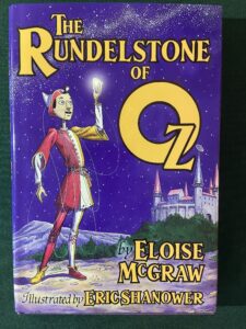 Rundelstone of Oz Book Eloise McGraw Eric Shanower 1st Edition