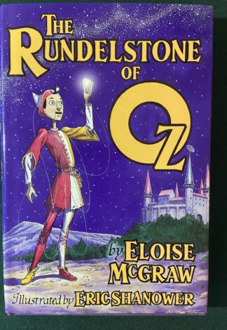 Rundelstone of Oz Book Eloise McGraw Eric Shanower 1st Edition