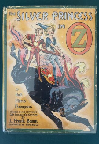 Silver Princess in Oz Dust Jacket 1st Edition Ruth Plumly Thompson