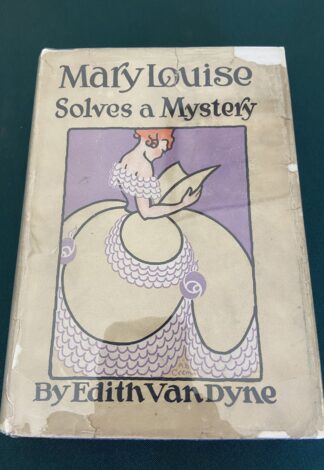 Mary Louise Solves a Mystery L Frank Baum Original Dust Jacket
